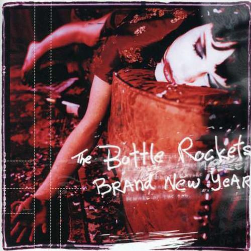 The Bottle Rockets Brand New Year (CD)