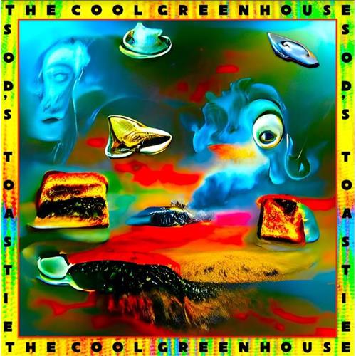 The Cool Greenhouse Sod's Toastie (CD)