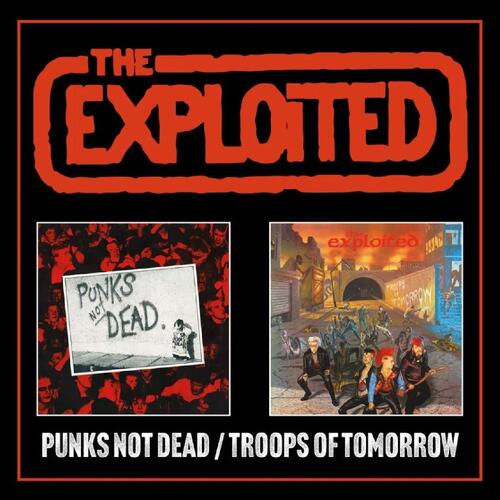 The Exploited Punks Not Dead/Troops… - Expanded (2CD) 