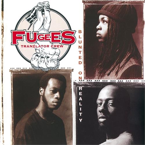 The Fugees Blunted On Reality (CD)