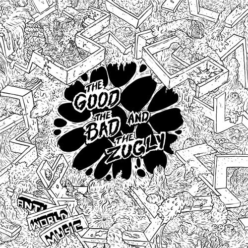 The Good The Bad And The Zugly Anti World Music - LTD (LP)