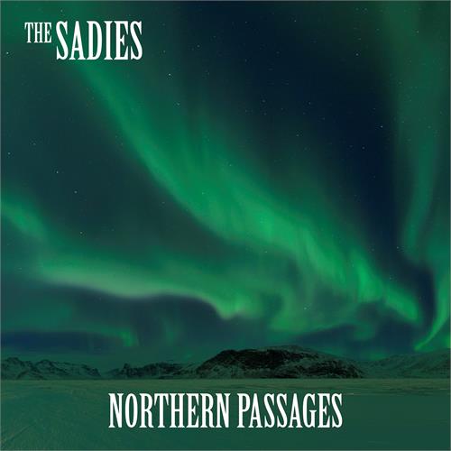 The Sadies Northern Passages (CD)