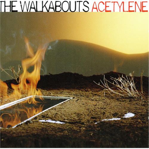 The Walkabouts Acetylene (CD) 