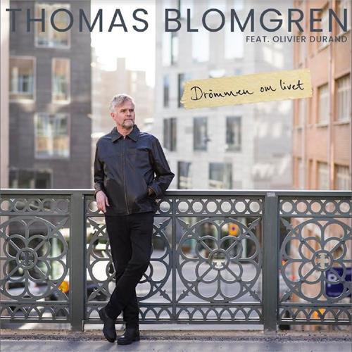 Thomas Blomgren Drömmen Om Livet (CD)
