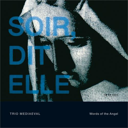 Trio Mediaeval Words Of The Angel (CD)