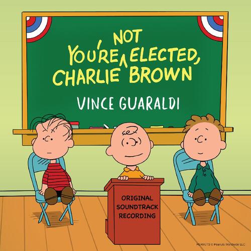 Vince Guaraldi You're Not Elected, Charlie Brown (CD) 