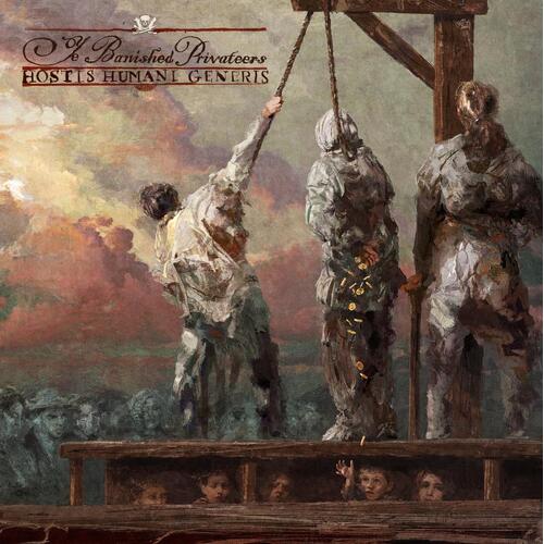 Ye Banished Privateers Hostis Humani Generis (CD) 