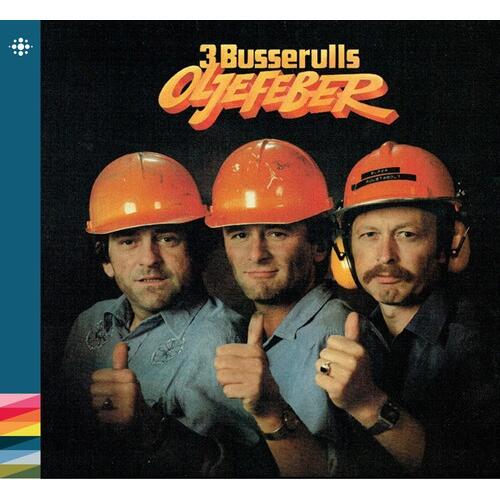 3 Busserulls Oljefeber (CD) 