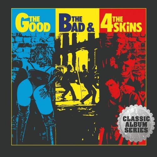 4 Skins The Good, The Bad And The 4 Skins (CD) 