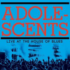Adolescents Live At The House Of Blues - LTD (LP)