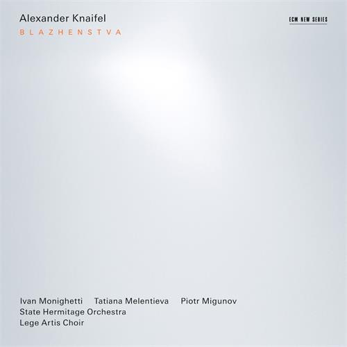Alexander Knaifel Blazhenstva (CD) 