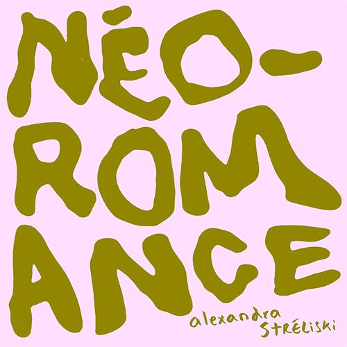 Alexandra Streliski Neo-Romance (CD)