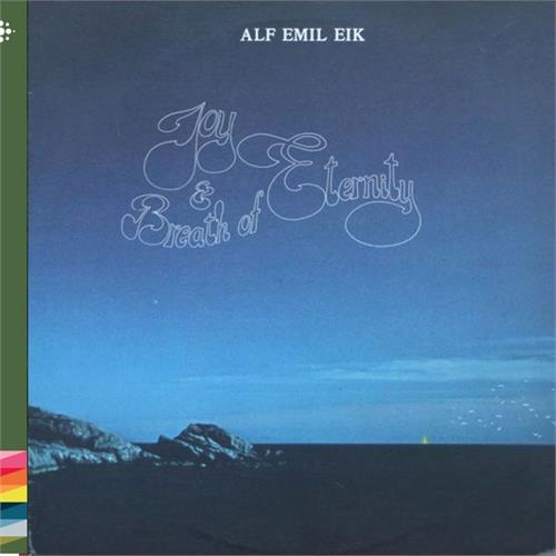 Alf Emil Eik Joy & Breathe Of Eternity (CD)