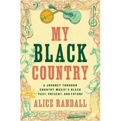 Alice Randall My Black Country (BOK)