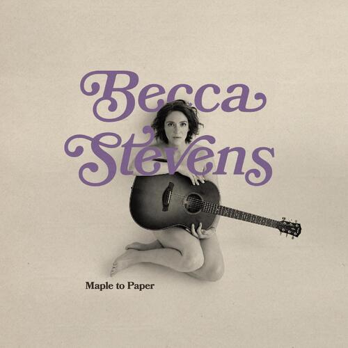 Becca Stevens Maple To Paper (CD) 