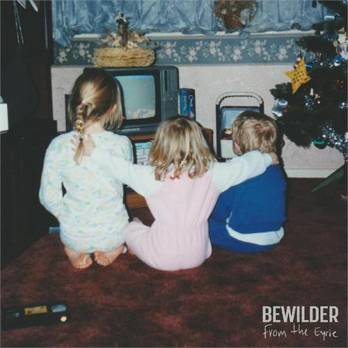 Bewilder From The Eyrie - LTD (LP) 