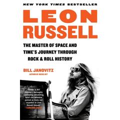 Bill Janovitz Leon Russell: The Master Of Space… (BOK)