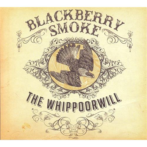 Blackberry Smoke The Whippoorwill (CD)