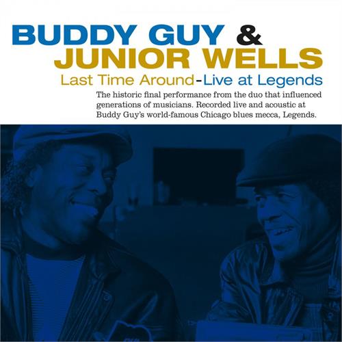 Buddy Guy & Junior Wells Last Time Around: Live At… - LTD (LP)