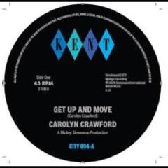 Carolyn Crawford Get Up And Move/Sugar Boy (7")