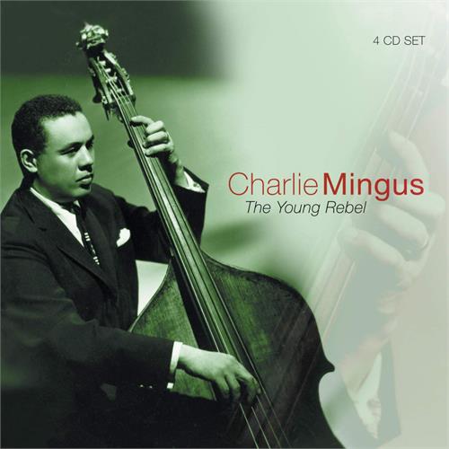 Charles Mingus Young Rebel (4CD)
