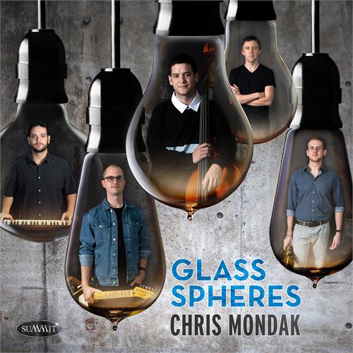 Chris Mondak Glass Spheres (CD) 