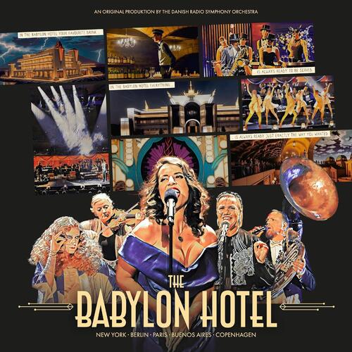 Danish Radio Symphony Orchestra The Babylon Hotel (CD)