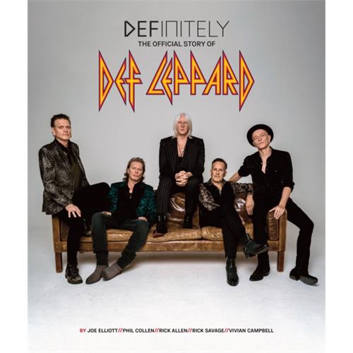 Def Leppard Definitely: The Official Story Of… (BOK)