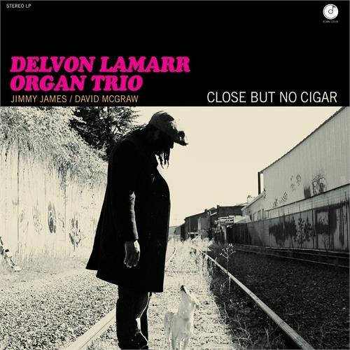 Delvon Lamarr Organ Trio Close But No Cigar (LP)