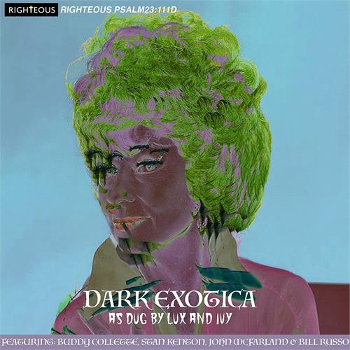 Diverse Artister Dark Exotica: As Dug By Lux And… (2CD)