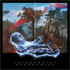 Evian Christ Revanchist (LP)