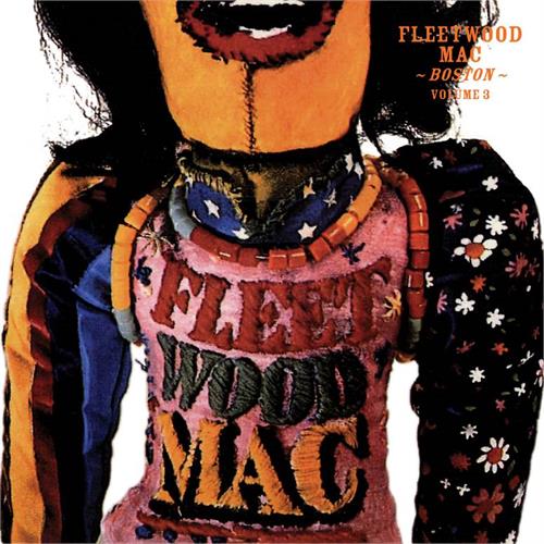 Fleetwood Mac Boston Volume 3 (CD)