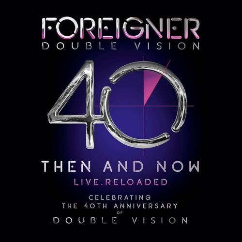 Foreigner Double Vision: Then And Now (CD)