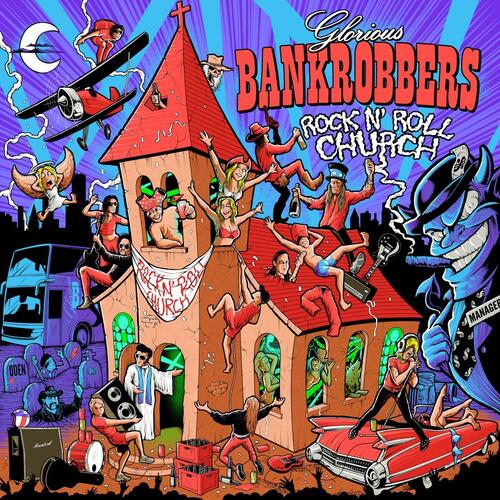 Glorious Bankrobbers Rock N' Roll Church (CD) 