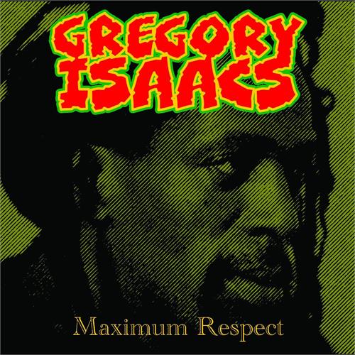 Gregory Isaacs Maximum Respect (LP)