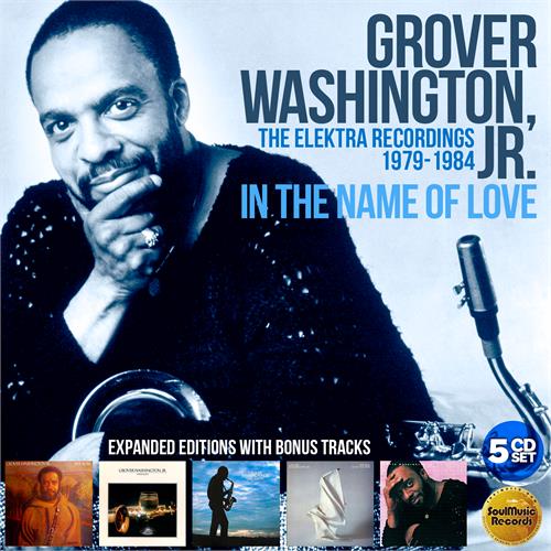 Grover Washington Jr. In The Name Of Love: The Elektra… (5CD) 