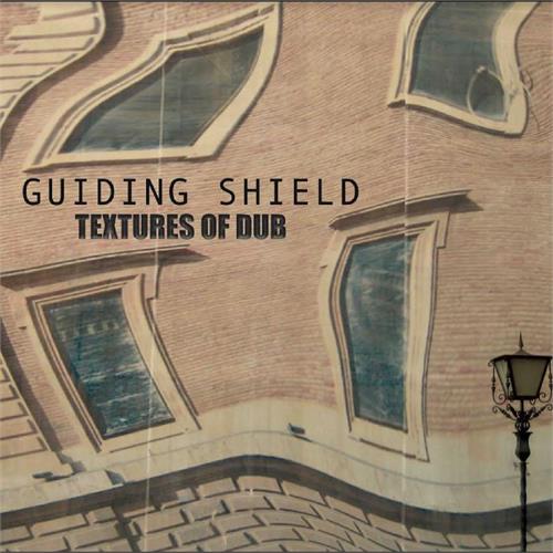 Guiding Shield Textures Of Dub (LP)