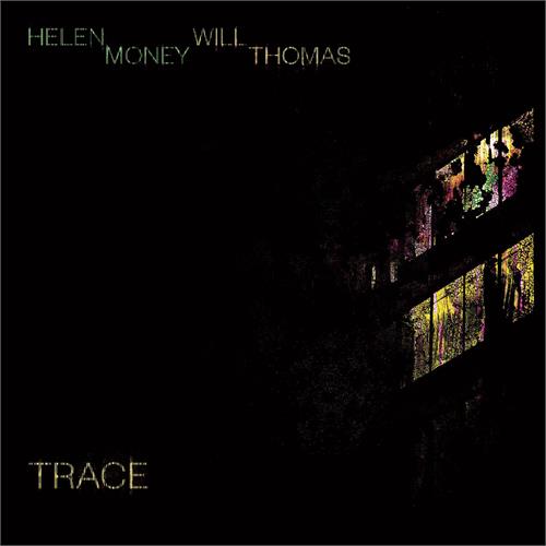 Helen Money And Will Thomas Trace (CD)