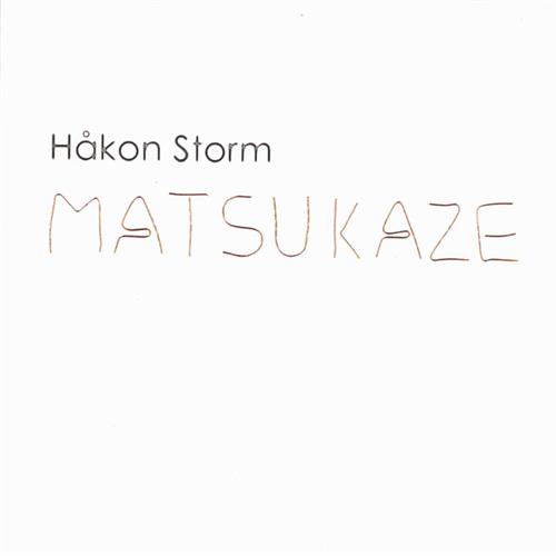 Håkon Storm Matsukaze (CD)