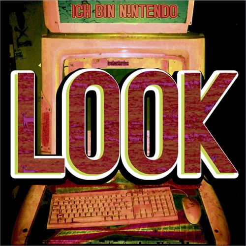 Ich Bin Nintendo Look (CD)
