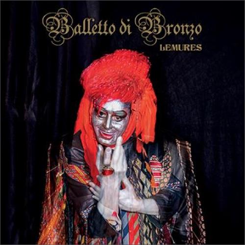 Il Balletto Di Bronzo Lemures (CD)
