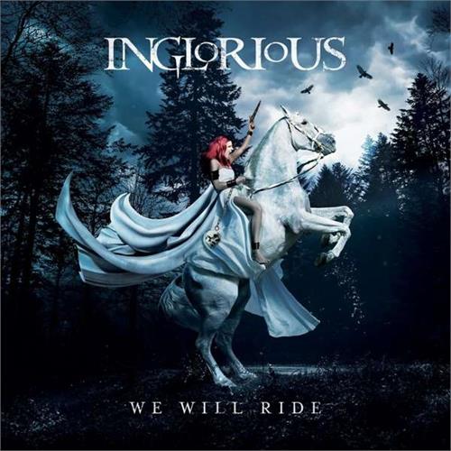Inglorious We Will Ride (CD) 