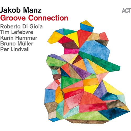 Jacob Manz Groove Connection (CD)