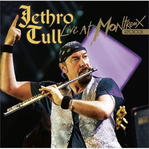 Jethro Tull Live At Montreux 2003 (2CD+DVD)