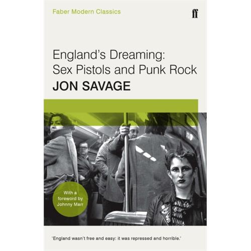 Jon Savage England's Dreaming (BOK) 