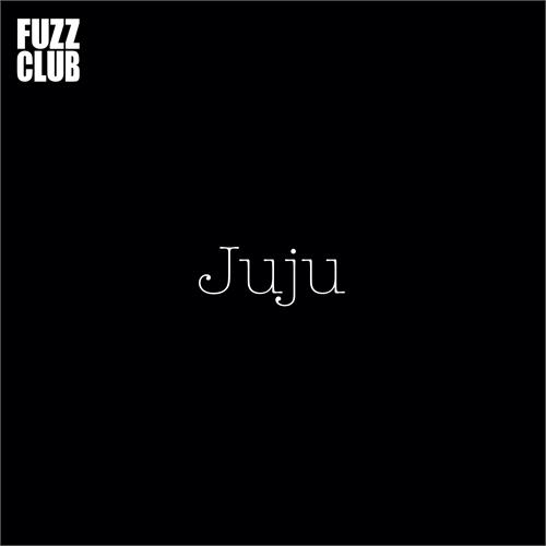 Juju Fuzz Club Session (LP)