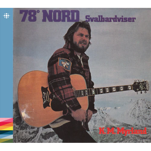KM Myrland 78 Grader Nord (CD)