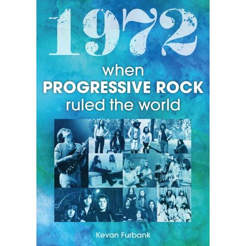 Kevan Furbank 1972 - When Progressive Rock… (BOK) 
