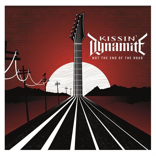Kissin' Dynamite Not The End Of The Road (LP)