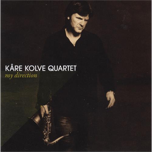 Kåre Kolve Quartet My Direction (CD) 